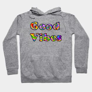 Rainbow Good Vibes - Positive Quotes Hoodie